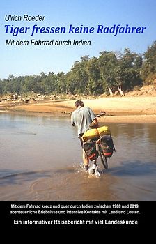 Tiger fressen keine Radfahrer