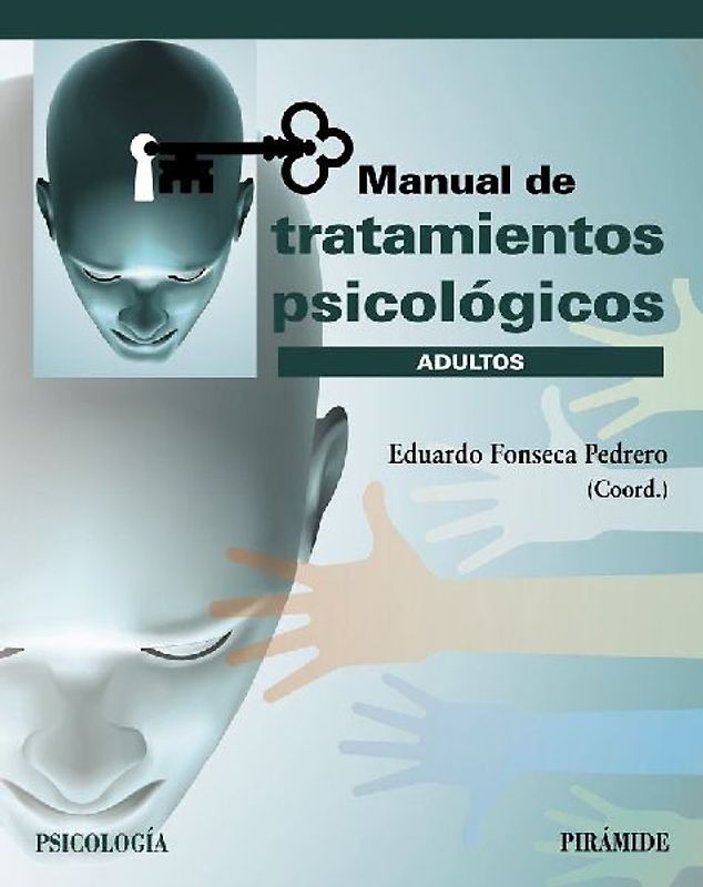 Manual de tratamientos psicológicos : adultos