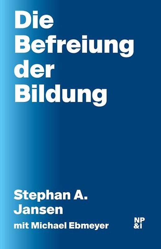 Die Befreiung der Bildung