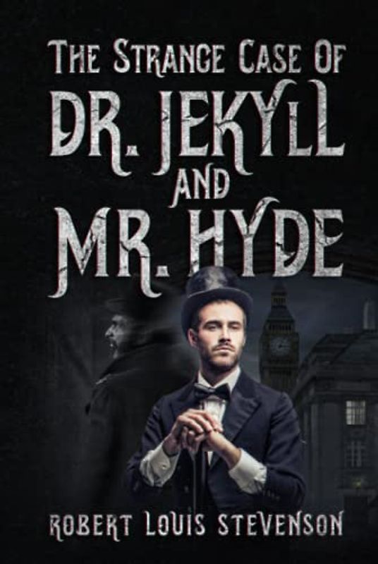 The Strange Case Of Dr. Jekyll And Mr. Hyde (Deluxe Edition)