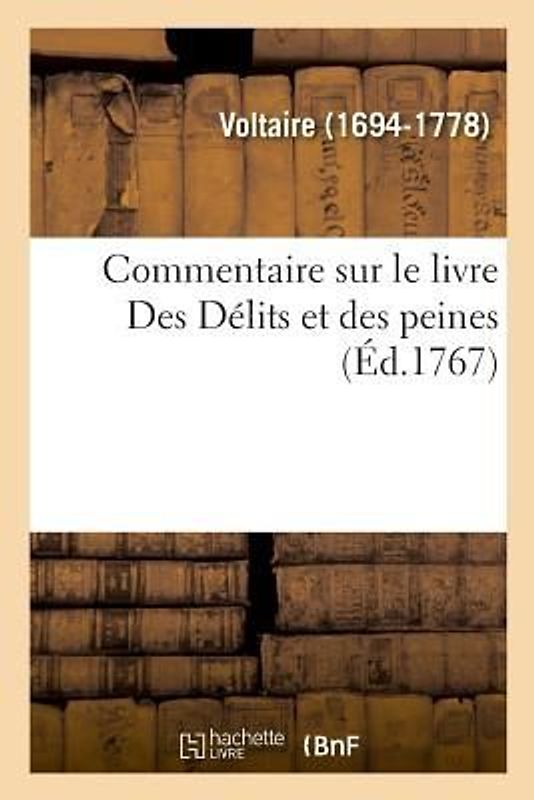 Commentaire Sur Le Livre Des Délits Et Des Peines