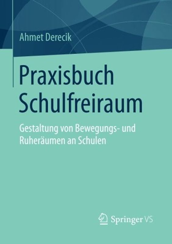Praxisbuch Schulfreiraum