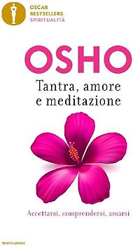 Tantra, amore e meditazione