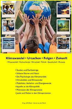 Klimawandel • Ursachen • Folgen • Zukunft