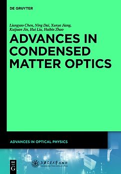 Advances in Optical Physics / Advances in Condensed Matter Optics