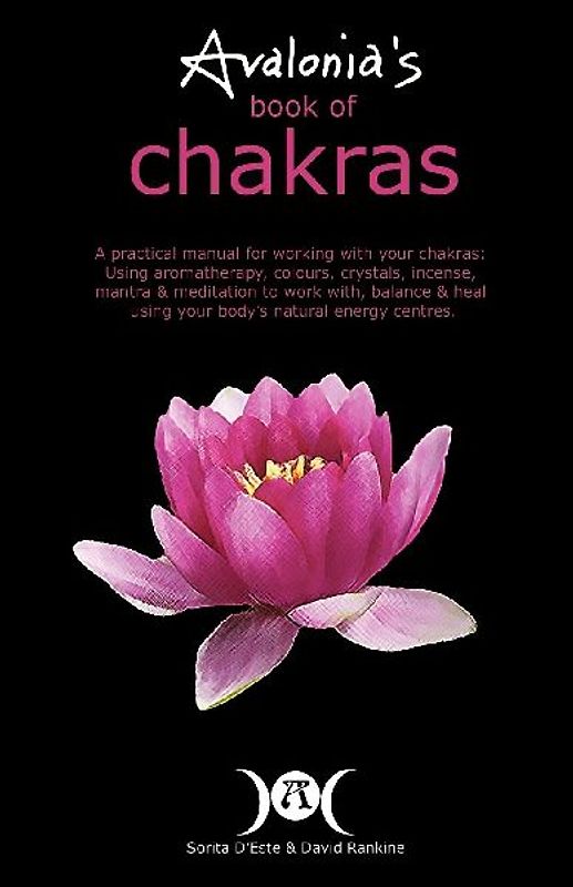Avalonia's Book of Chakras