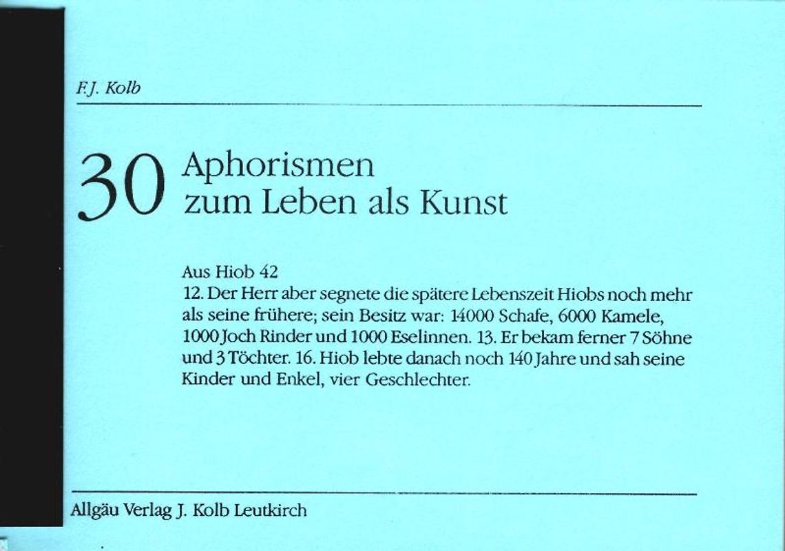 Dreissig Aphorismen zum Leben als Kunst