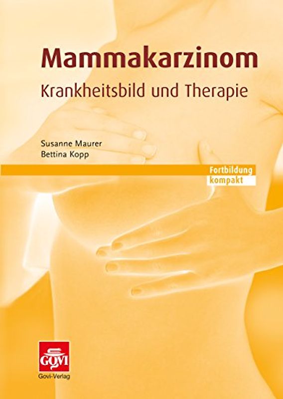 Mammakarzinom – Krankheitsbild und Therapie