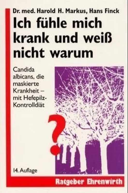 Ich fühle mich krank und weiss nicht warum