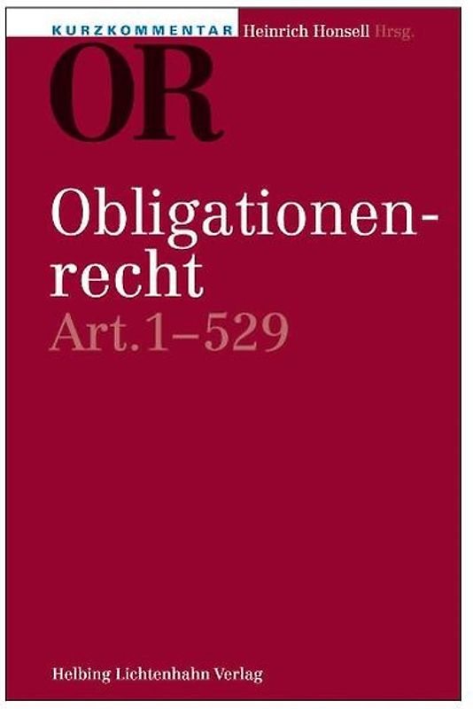 Kurzkommentar zum OR – Art. 1–529