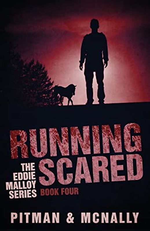 Running Scared (The Eddie Malloy Mystery Series)