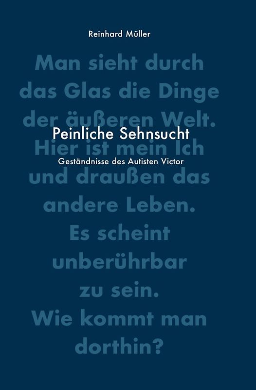 Peinliche Sehnsucht