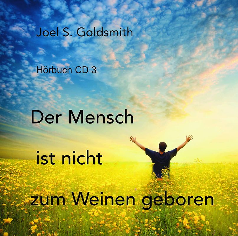 Der Mensch ist nicht zum Weinen geboren