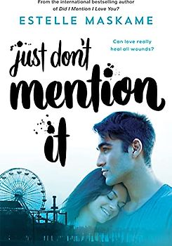 Just Don't Mention It (Dimily Trilogy, Band 4)