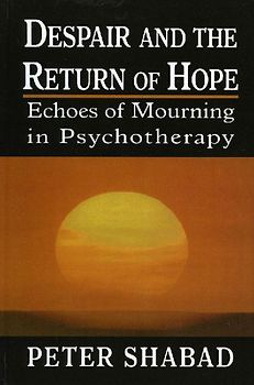 Despair and the Return of Hope