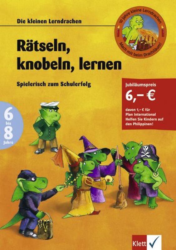 Rätseln, knobeln, lernen - Spielerisch zum Schulerfolg. Schülerbuch