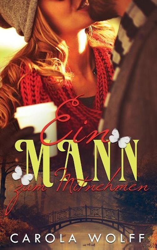 Ein Mann zum Mitnehmen. Roman