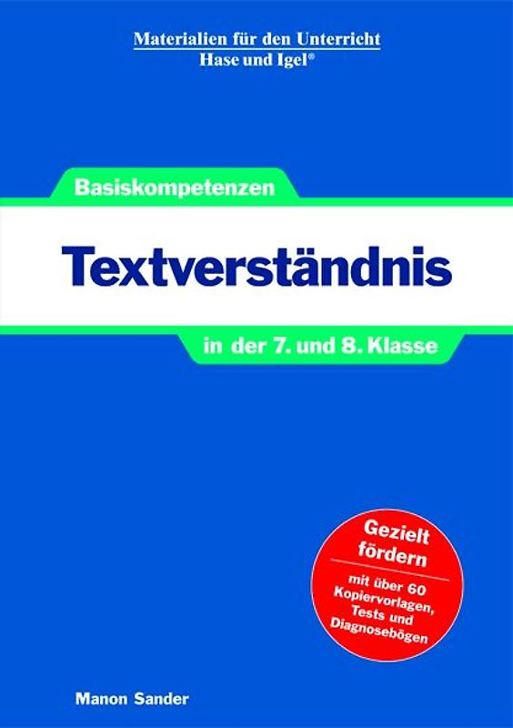 Textverständnis in der 7. und 8. Klasse