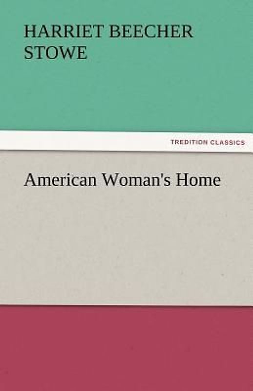 American Woman's Home