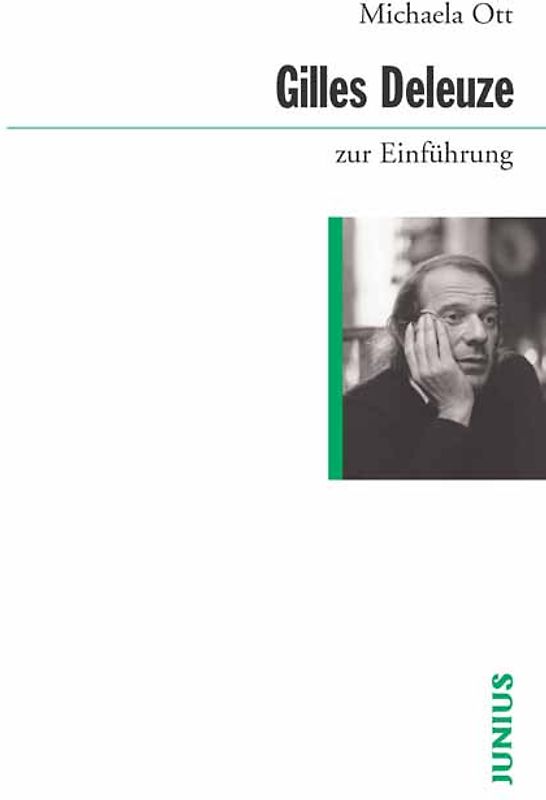 Gilles Deleuze zur Einführung