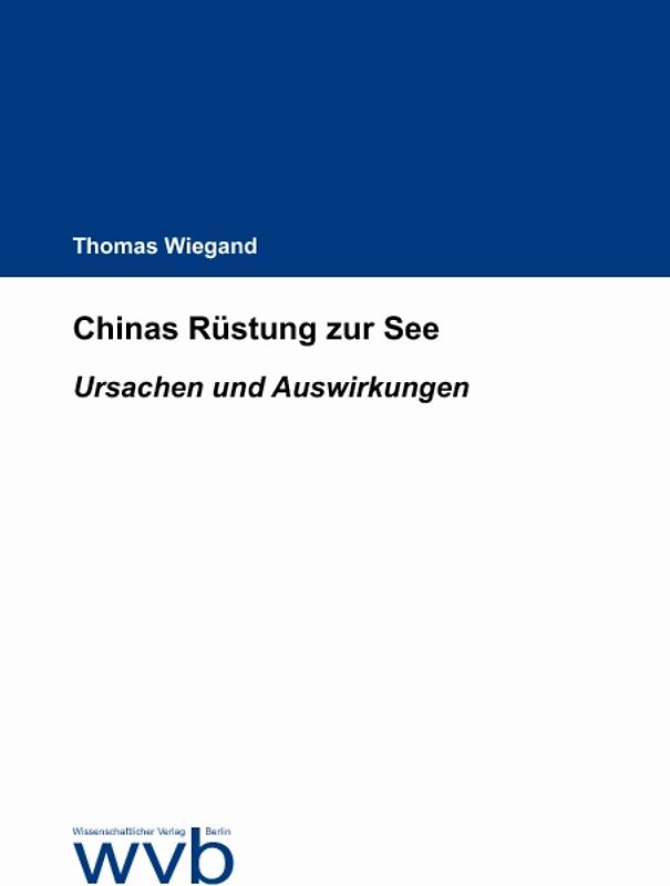 Chinas Rüstung zur See