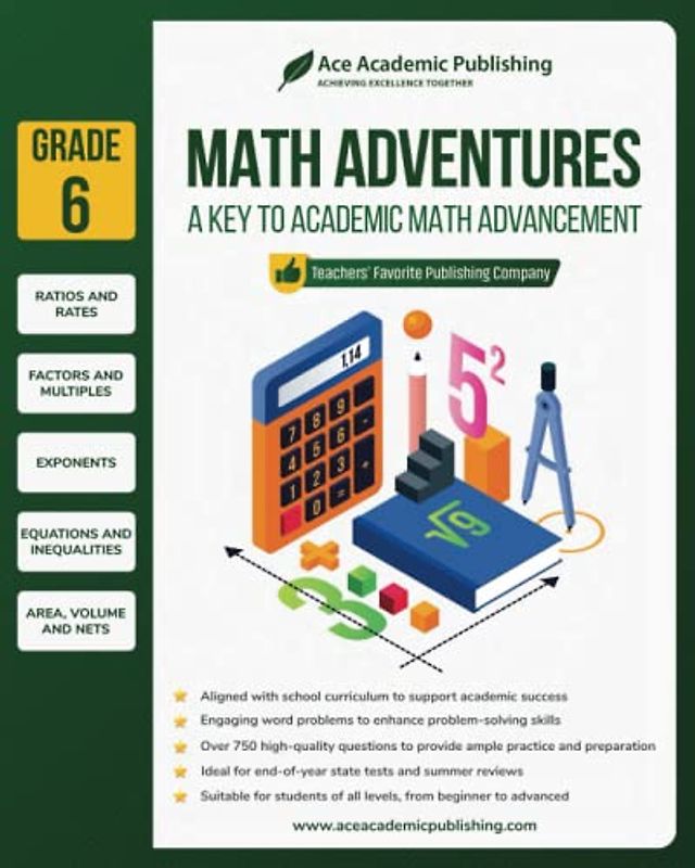 Math Adventures - Grade 6: A Key to Academic Math Advancement