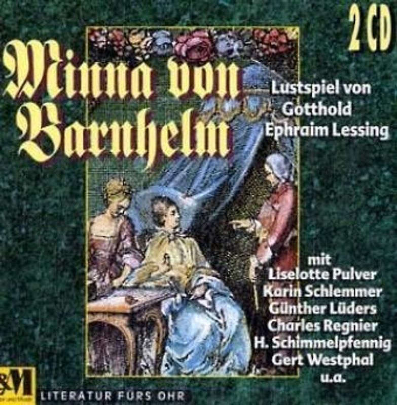 Minna von Barnhelm oder Das Soldatenglück