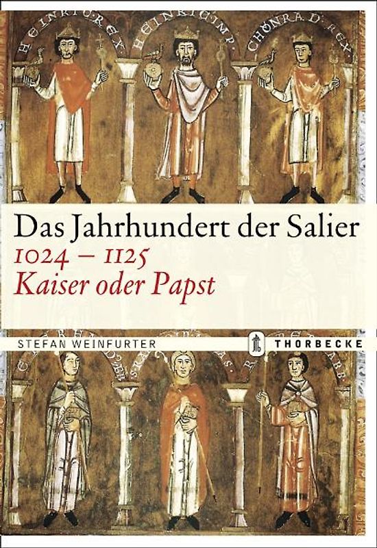 Das Jahrhundert der Salier 1024–1125