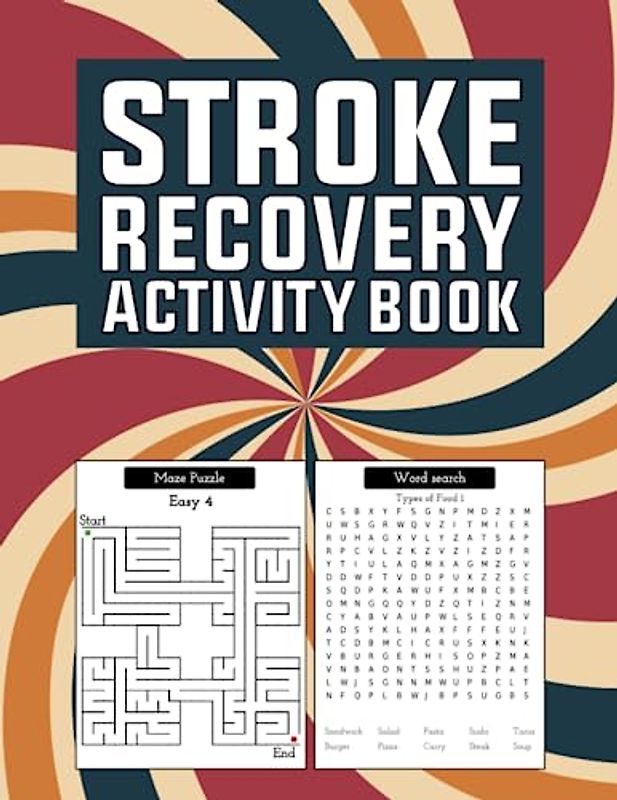Stroke Recovery Activity Book Large Print: With Tracing lines, Puzzles, Word search, Counting Money, Shadow matching, Missing vowels, Spot the difference and Much More