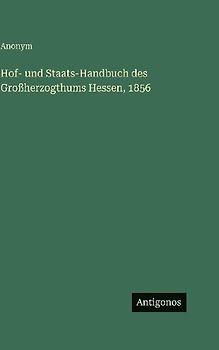 Hof- und Staats-Handbuch des Großherzogthums Hessen, 1856