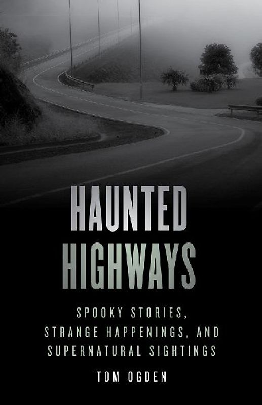 Haunted Highways