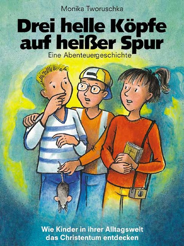 Drei helle Köpfe auf heisser Spur