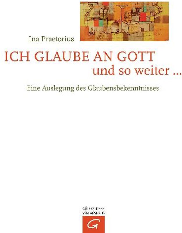 Ich glaube an Gott und so weiter ...