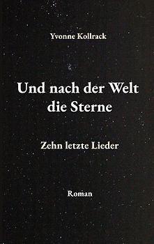 Und nach der Welt die Sterne