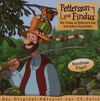 Pettersson und Findus: Folge 5 - Wie Findus zu Pettersson kam [Audio CD]