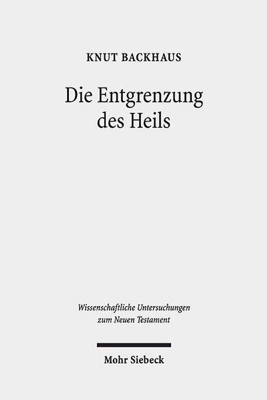 Die Entgrenzung des Heils