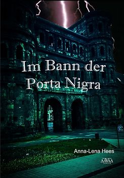 Im Bann der Porta Nigra - Großdruck