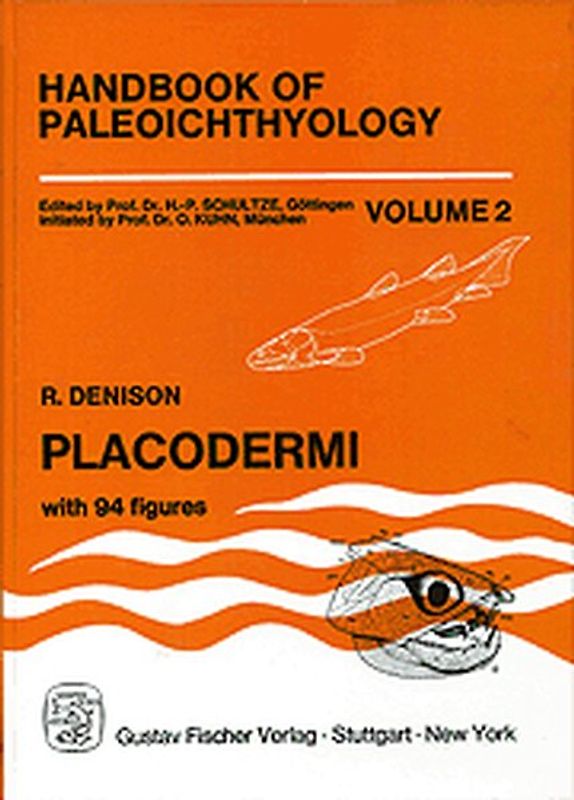 Handbook of Paleoichthyology / Placodermi