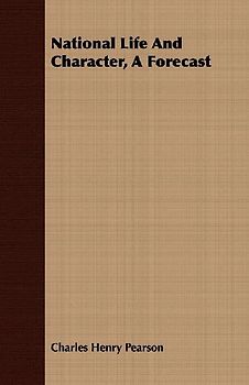 National Life And Character, A Forecast