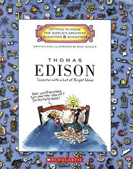 Thomas Edison (Getting to Know the World's Greatest Inventors & Scientists)