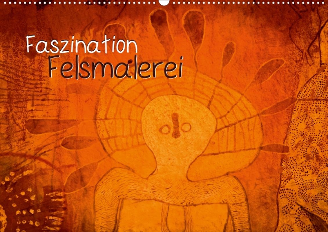 Faszination Felsmalerei (Posterbuch DIN A2 quer)