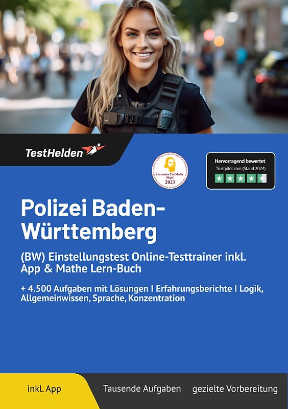 Polizei Baden-Württemberg (BW) Einstellungstest: Online-Testtrainer inkl. App & Mathe Lern-Buch | + 4.500 Aufgaben mit Lösungen I Erfahrungsberichte I Logik, Allgemeinwissen, Sprache, Konzentration