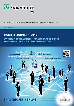 Trendstudie Bank & Zukunft 2012.