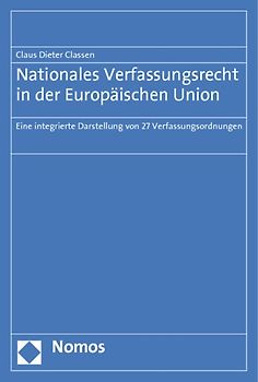 Nationales Verfassungsrecht in der Europäischen Union