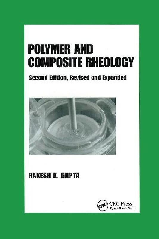 Polymer and Composite Rheology