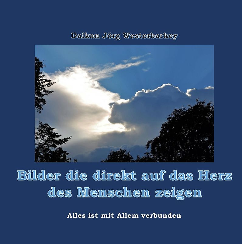 Bilder die direkt auf das Herz des Menschen zeigen - begleitet von Zen-Sprüchen