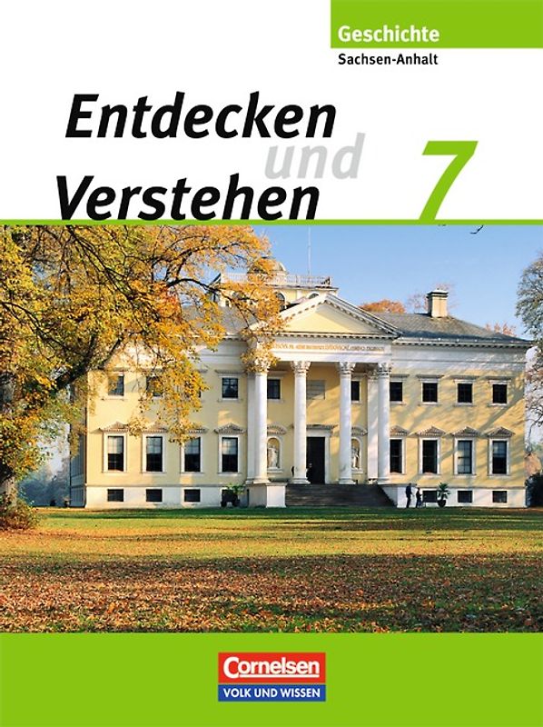 Entdecken und verstehen - Geschichtsbuch - Sachsen-Anhalt - Ausgabe ab 2010 - 7. Schuljahr