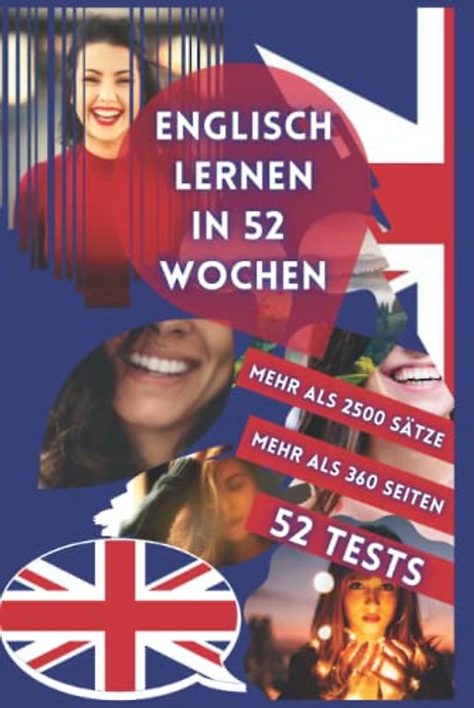 ENGLISCH LERNEN IN 52 WOCHEN