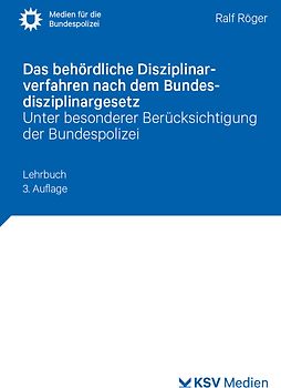 Das behördliche Disziplinarverfahren nach dem Bundesdisziplinargesetz