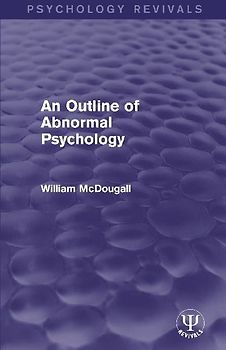 An Outline of Abnormal Psychology